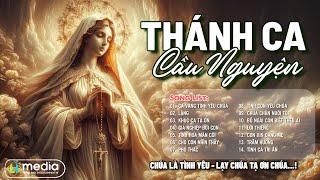 Ca Vang Tình Yêu Chúa, Lặng | Album Liên Khúc Thánh Ca | Những Bài Thánh Ca Cầu Nguyện Hay Nhất