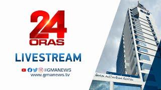 24 Oras Livestream: August 12, 2022 - Replay