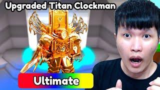 OMG! AKU DAPET UPGRADED TITAN CLOCKMAN DI TOILET TOWER DEFENSE ROBLOX