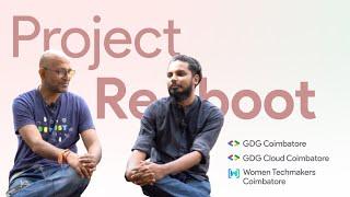 Project Reboot | The community is at our heart | GDG | GDG Cloud | WTM | TFUG