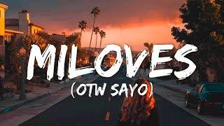 Miloves (OTW SAYO) - King Badger (Lyrics)