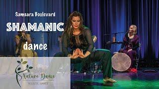 Shamanic dance -Katalin Schafer ft. Samsara Boulevard - live concert
