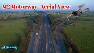 M2 Motorway -Aerial View 2023 - 4K Ultra HD