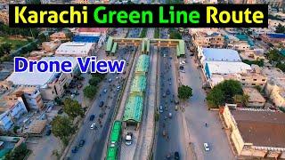 Karachi Green Line BRT Route -  Drone View - from Rizvia-Nazimabad to Nagan Chorangi North Karachi