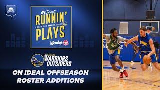 Warriors Outsiders discuss ideal offseason roster additions | Runnin' Plays | NBC Sports Bay Area