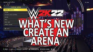 WWE 2K22 What's new in Create an Arena