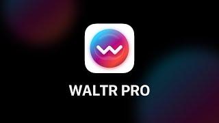 Meet WALTR PRO — Softorino (NEW!)