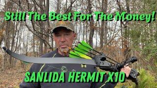 Still The Best Recurve For The Money! Sanlida Hermit X10 ILF