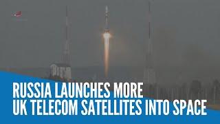 Russia launches more UK telecom satellites into space