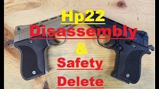 Hp22 Disassembly and Safety Delete