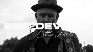 Eric Devries - Little White Lies (Offical Video)