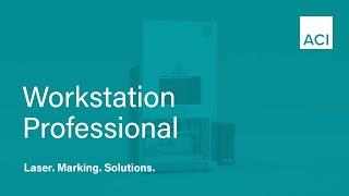 ACI Laser station: Workstation Professional (EN)