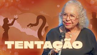 TENTAÇÃO | PASTORA TÂNIA TEREZA