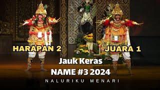 JUARA 1 Undi 04  | Harapan 2 Undi 03 | Tari Jauk Keras Naluriku Menari #3 NALURI MANCA