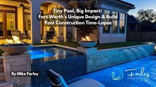 Tiny Pool, Big Impact Fort Worth's Unique Design & Build Pool Construction Time-Lapse