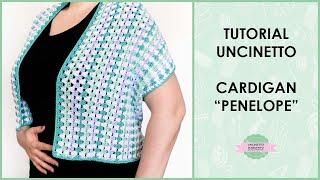 Tutorial cardigran granny estivo "Penelope" | Uncinetto d'Argento