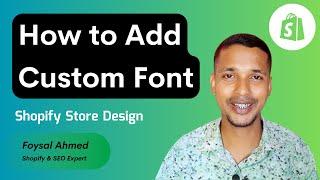 How To Add Custom Fonts To Shopify  #ShopifyGuide