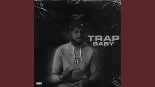 Trap Baby