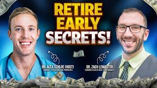 Early Retirement through Real Estate – Dr. Zach Lemaster’s Story! | Physicians and Properties