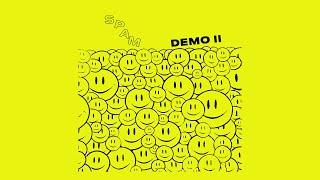 SPAM - DEMO II