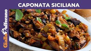 CAPONATA SICILIANA: RICETTA ORIGINALE