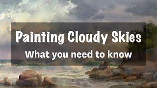 Painting Cloudy Skies | What you Need to Know!