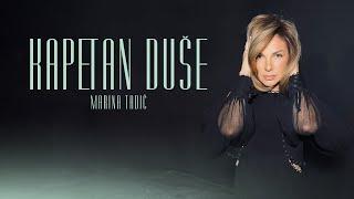 Marina Tadic - Kapetan duse (Official Video)