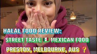 Melbourne halal food review: MEXICAN  #halalfood #halal #foodreview #foodie #mexicanfood