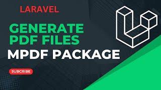 Generate pdf files in Laravel  using Mpdf Package