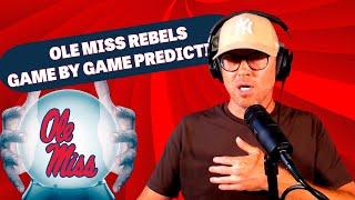 2024 OLE MISS REBELS GAME BY GAME PREDICTION - COLLEGE FOOTBALL