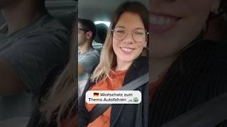  Wortschatz zum Thema Autofahren auf der Autobahn ️ Lerne Deutsch mit mir! #deutsch