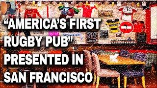 Rugby Pub Built in San Francisco