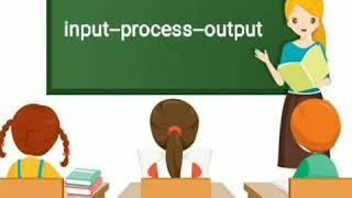 Class 4|input process output