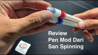 Dikirimin Pen Mod Untuk Di Review - San Spinning Pen Store