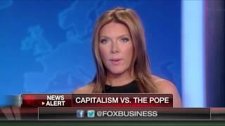 Capitalism vs. the Pope