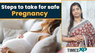 How to plan a safe pregnancy | Tips for conceiving | Doctor Advice | TimesXP