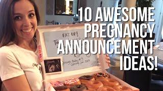 10 AWESOME PREGNANCY ANNOUNCEMENT IDEAS!