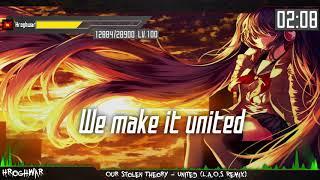 Nightcore - United [L.A.O.S Remix]