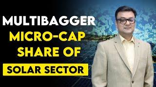 Micro-Cap Solar Sector Multibagger Share | Raghav Value Investing | small cap investing