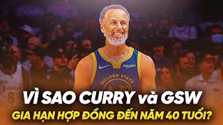 Vì sao Curry gia hạn hợp đồng với Golden State Warriors tới năm 40 tuổi?