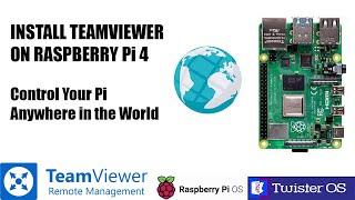 Raspberry Pi 4: Install and Control Your Pi using Teamviewer