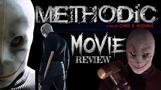 Methodic Slasher Movie Review