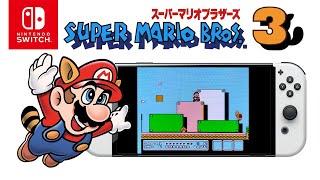 Super Mario Bros 3 on Nintendo Switch OLED (Classic NES Game)