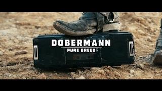Dobermann -  "Pure Breed" - Official Video