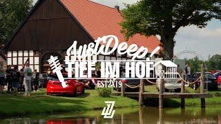 JustDeep: Tief im Hof | Unofficial Aftermovie 4K