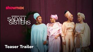 Sadau Sisters | Tease Trailer | Coming Soon To Showmax