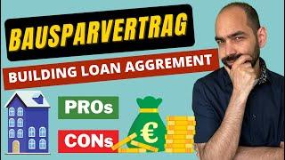 Bausparvertrag in Germany Good or Bad ? | How to finance a House | Webinar | English