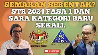 TERBARU! SEMAKAN STR FASA 1 SERENTAK SARA 2024 KATEGORI BARU?