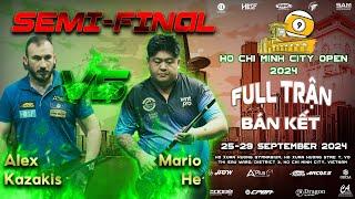 ALEX KAZAKIS VS MARIO HE | FULL TRẬN | GIẢI HỒ CHÍ MINH CITY OPEN 2024 | BÁN KẾT 1 