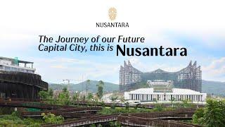 Development History of Nusantara Capital City (English Version)